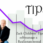 Zack Childress' Tips to Self Manage a Real Estate Rental