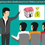 Why-aspiring-realtors-should-attend-Zack-Childress-real-estate-seminar